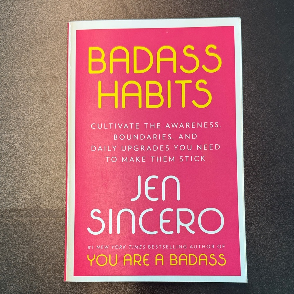 Badass Habits Book by Jen Sincero